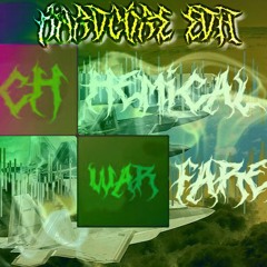 Chemical Warfare (Hardcore edition)