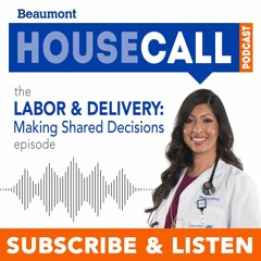 the Labor & Delivery: Making Shared Decisions episode