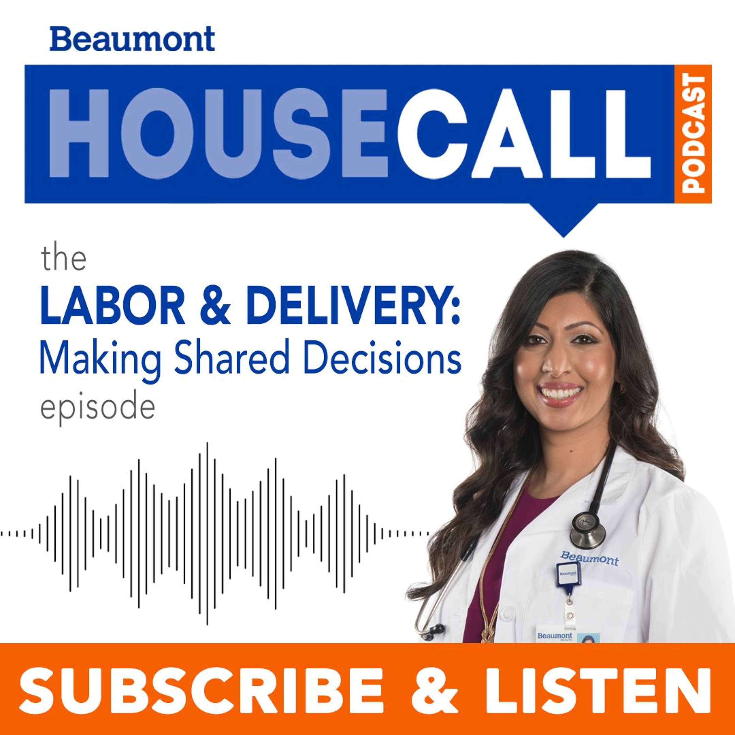 Beaumont HouseCall Podcast