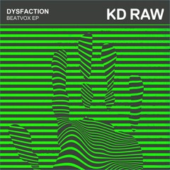 Dysfaction -  Karplus (Original Mix) - KD RAW 082