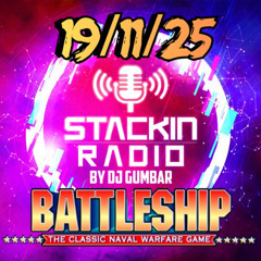 Stackin Radio Show 19/11/25 - Hosted By Gumbar On Defection Radio