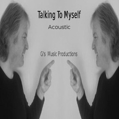 Talking To Myself (Acoustic)