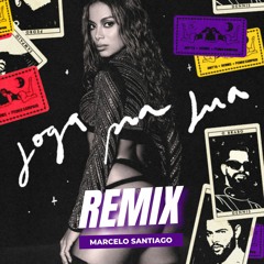 Anitta, Pedro Sampaio e Dennis - Joga Pra Lua (Marcelo Santiago Remix) [Filtrada por Copyright]
