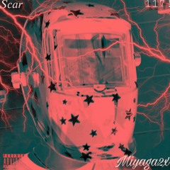 117! Ft.Scar(Prod.HUSHINSILENCE)