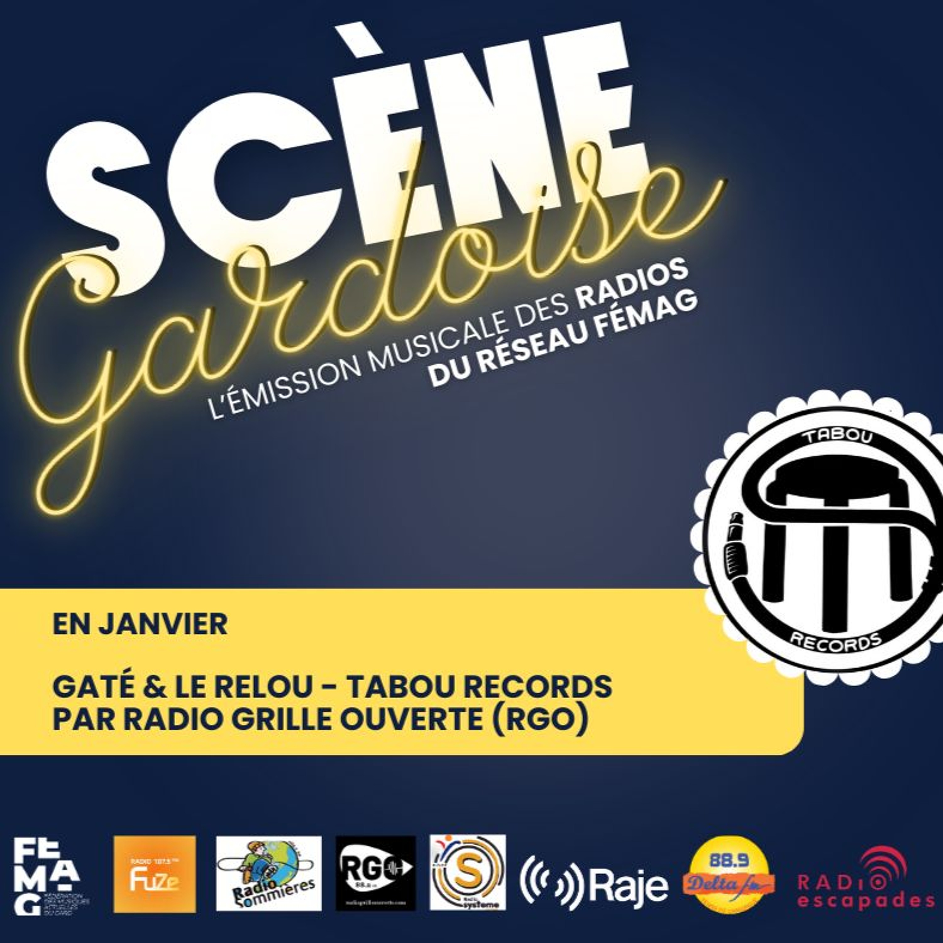 Scène Gardoise  - interview de Gaté & Le Relou episode artwork