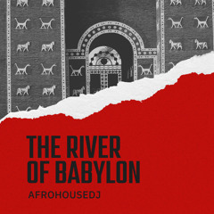 AFROHOUSEDJ - River of babylon RMX - Descarga Free