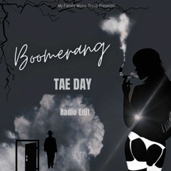 TAE DAY - Boomerang (Radio Edit)