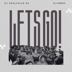 LETS GO! (feat Slvmbrs) #slvmbrs #tiktok