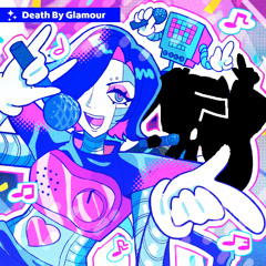 Death By Glamour cover (ft a special guest!! )