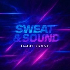 Sweat & Sound