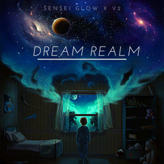 Sensei Glow X V2 - Dream Realm Ft.V2 💭( prod. SOGIMURA )