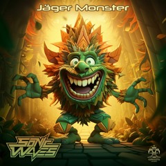 Sonic Waves - Jäger Monster Release 09.11.2023