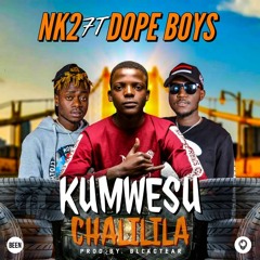 NK2 - Chalilila(feat. Dope Boys).mp3