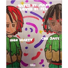 Lxved None By Iron Heartt Ft CBG Jayy