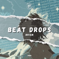 Beat Drops (Original Mix)