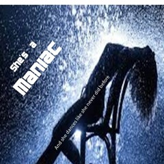 Maniac