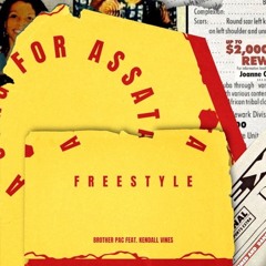"A SONG FOR ASSATA" (COMMON) FREESTYLE feat. Kendall Vines