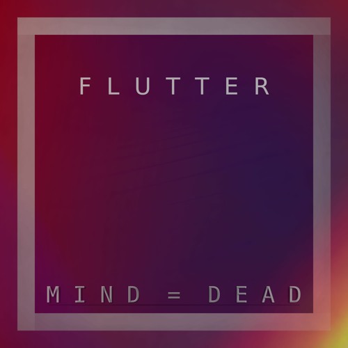 Flutter