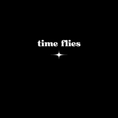 Time Flies Radio | Hosted