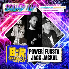 Bar:Rage @ Squad Up ~ Back To Business