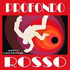 Maury C - Profondo Rosso (Maurizio Cefalo - Halloween  RMX)