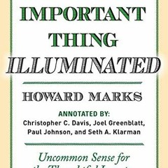[Get] [EBOOK EPUB KINDLE PDF] The Most Important Thing Illuminated: Uncommon Sense for the Thoughtfu