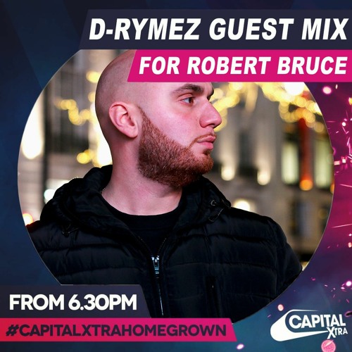 Capital XTRA | Homegrown Guest Mix W/ Robert Bruce | 28/11/20
