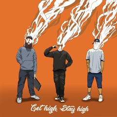 Get High Stay High w/ @J_active8 x @Djzole