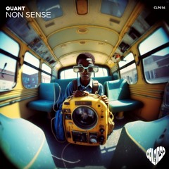 QUANT - Non Sense (Original Mix) [COLAPSO]
