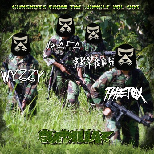 GUNSHOTS FROM THE JUNGLE VOL. 01 ft. WYZZY , RAFA , SKYR0H , THETOX