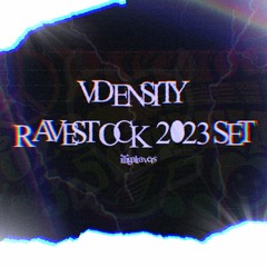 V DENSITY SET RAVESTOCK 2023