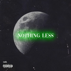 Yung Vash - Nothing Less (prod. Btgrin)