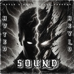 SOUND - KEYLO X HVTED
