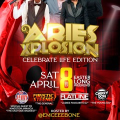 Aries Xplosion Mix 2023 (BY: CHIPPY DON & DJ FLATLINE)