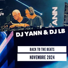 DJ YANN & DJ LB - BACK TO THE BEATS - Nov. 2024