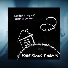 ARTBAT feat. John Legend - Coming Home (Kris Francis Remix)