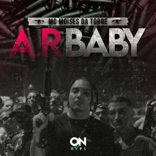 Moisés da Torre - A.R BABY🔥