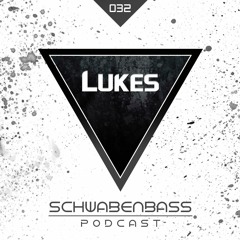 SCHWABENBASS Podcast 032 By LUKES (BLACK Mix)