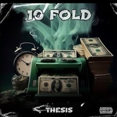 10fold ft Yung Juwap