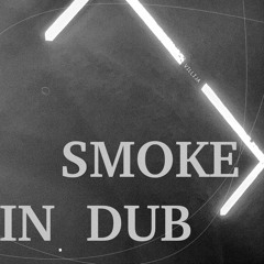 Smoke In Dub
