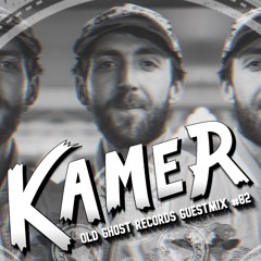 KAMER OLD GHOST RECORDS GUESTMIX #82