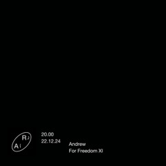 [ANDREW] FOR FREEDOM XI