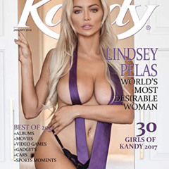 VIEW PDF 📁 Kandy Magazine January 2018: Lindsey Pelas - World's Most Desirable Woman