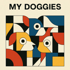My doggies