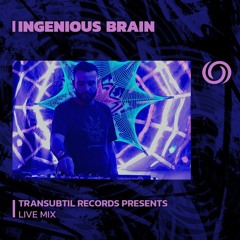 INGENIOUS BRAIN | Transubtil Records Presents | 17/11/2023