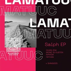 LamatUuc - Saiph (Mono & Kusten Remix)