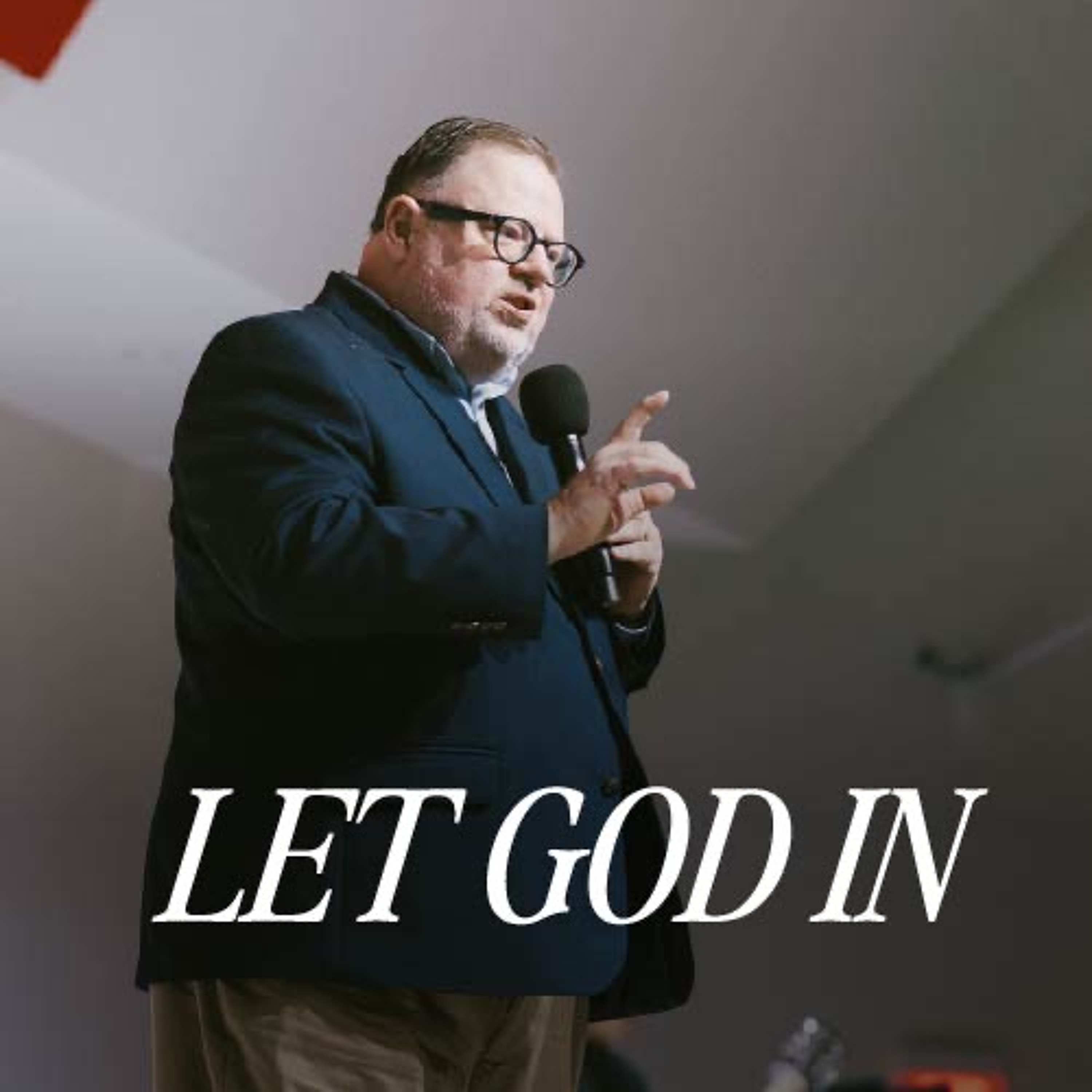 LET GOD IN | Dr Tennison