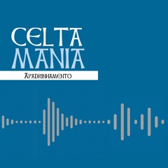 008 - Apadrinhamento - CeltaMania