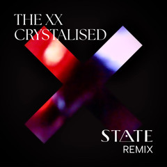 The xx - Crystalised (State Remix)