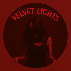 VELVET LIGHTS
